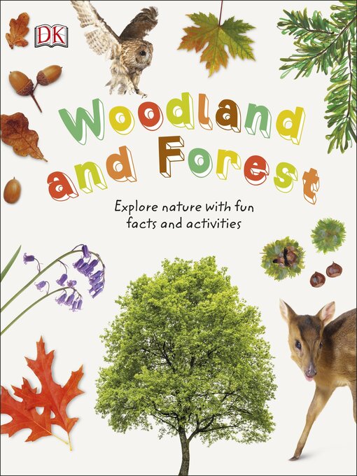 Title details for Woodland and Forest by DK - Available